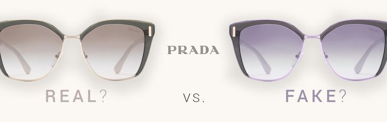 how can you tell if prada sunglasses are real